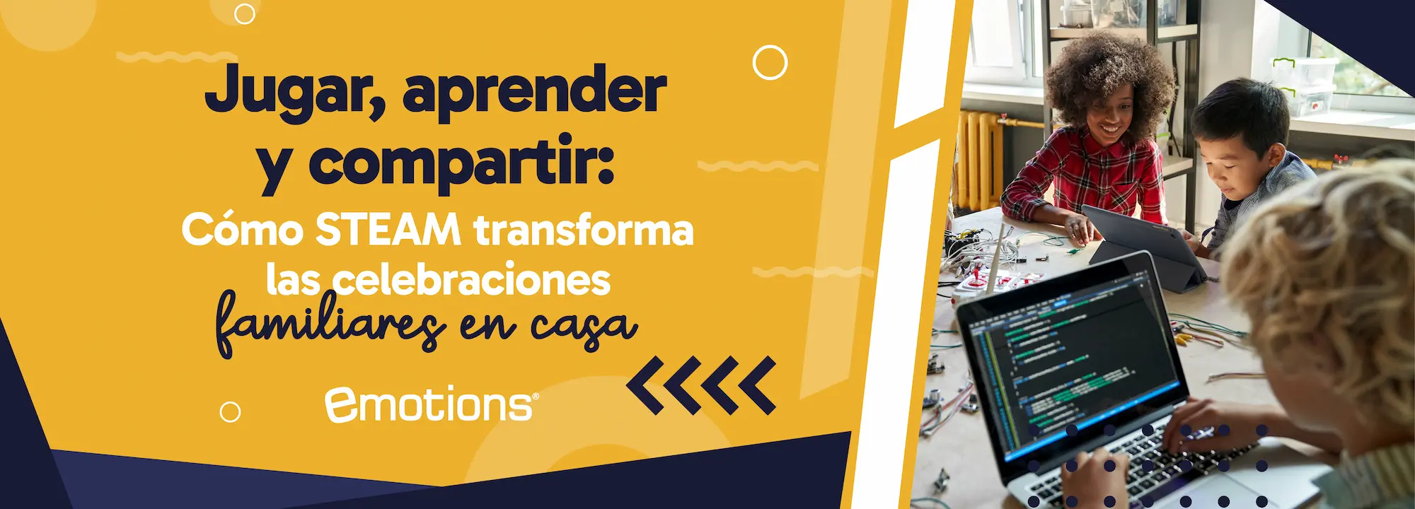 ugar, aprender y compartir: Cómo STEAM transforma las celebraciones familiares en casa