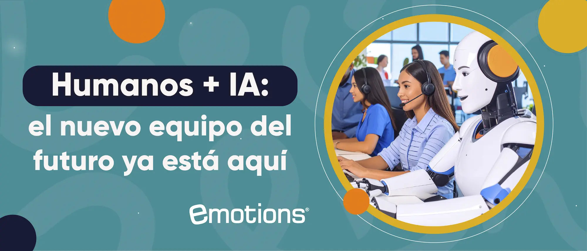 IA: el nuevo equipo del futuro ya está aquí